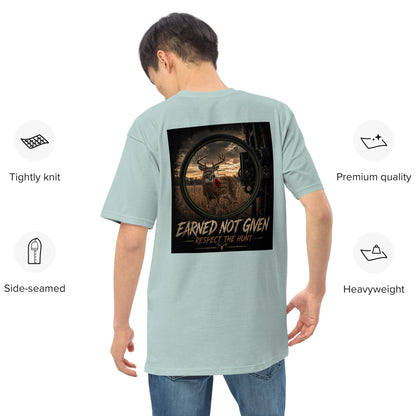 Earned Not Given-Respect the Hunt (Bow Edition)
